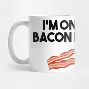 I'm on a Bacon Diet Mug